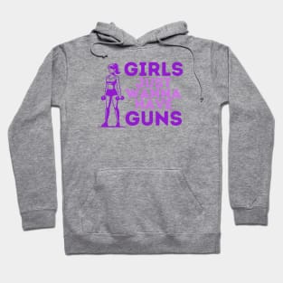 Girls Just Wanna...4 Hoodie